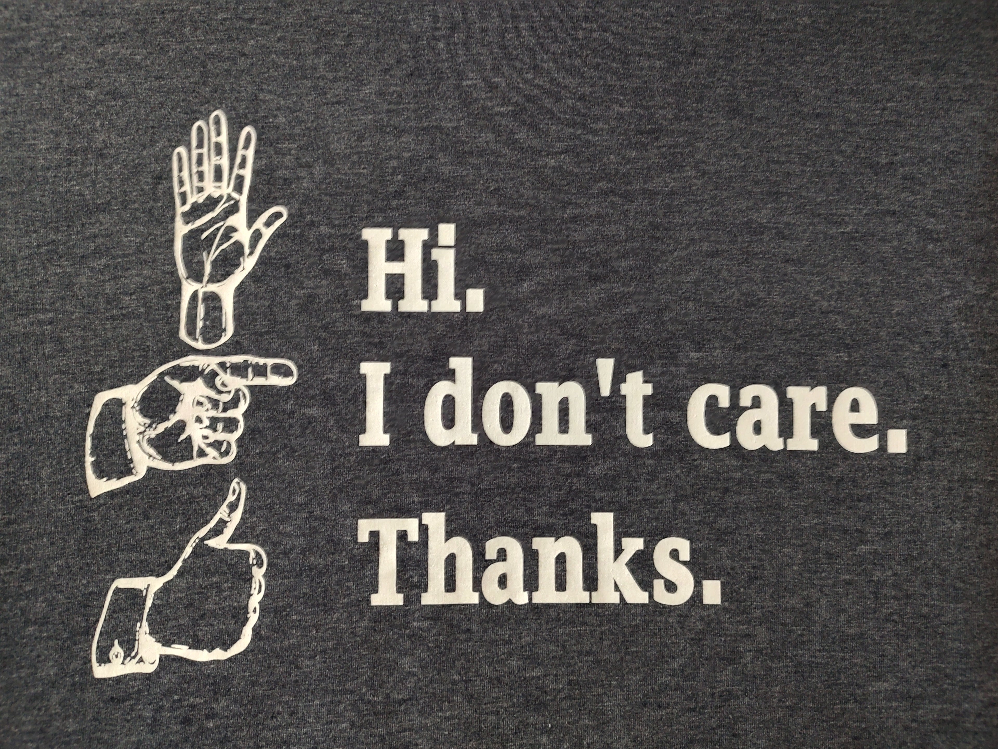 Hi...I don't care...Thanks