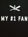 My #1 Fan