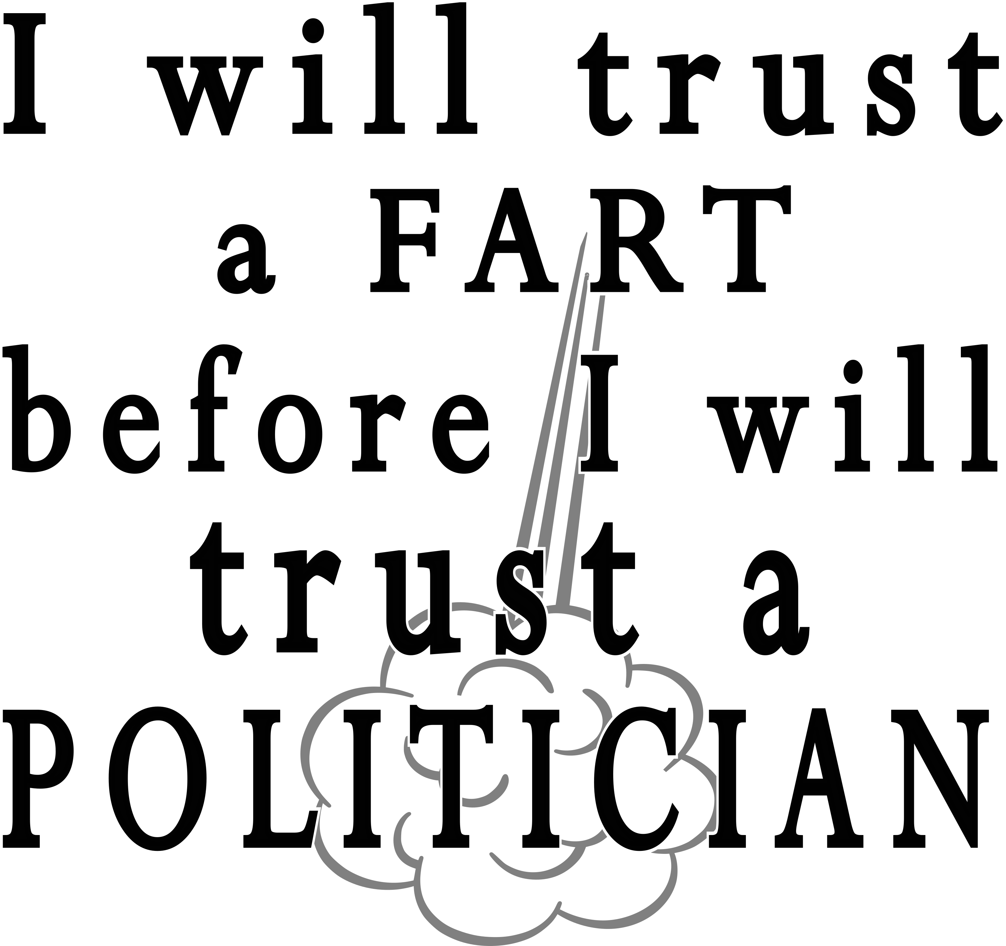 Trust a Fart